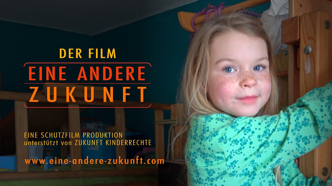 EINE ANDERE ZUKUNFT - Der Film